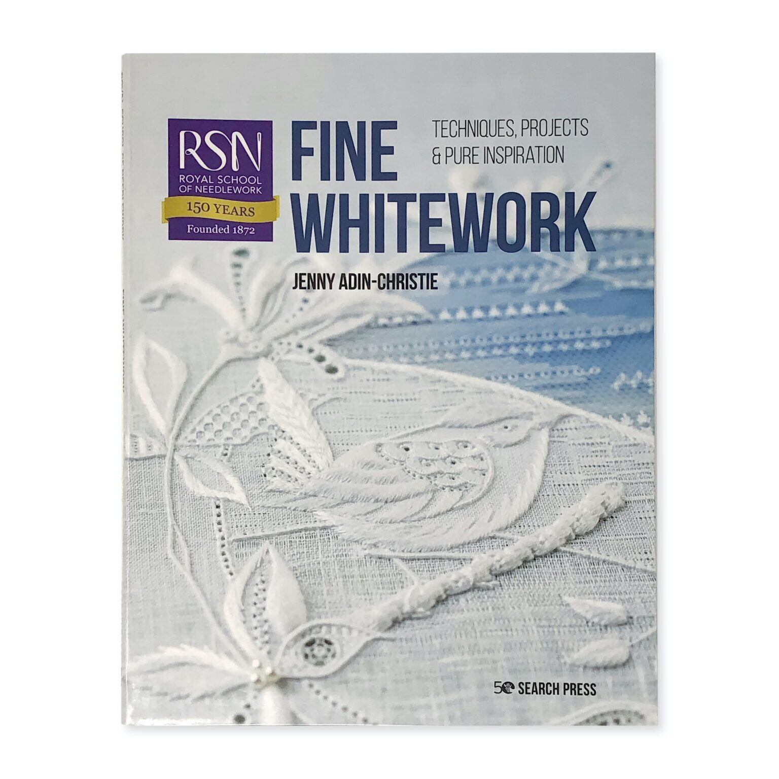 英国王立刺繍学校 教則本Embroidery Techniques 洋書 英国王立刺繍学校 / 本 / RSN Fine Whitework by Jenny Adin-Christie