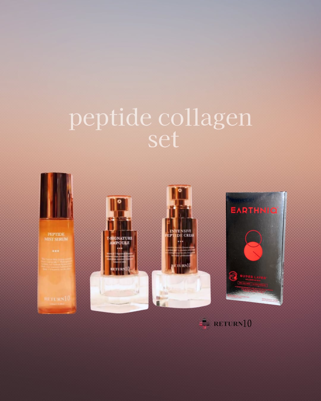 美容液 RETURN10 PEPTIDE MIST SERUM 120ml ハリ弾力/保湿】RETURN10 ペプチドコラーゲン4点セット | ideate