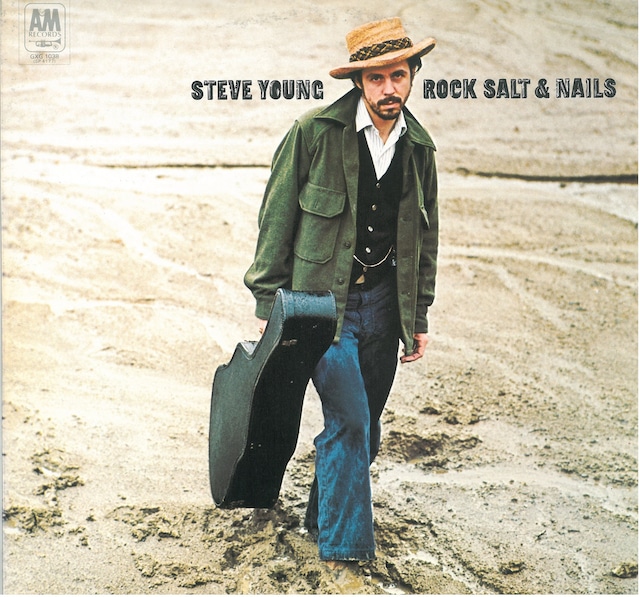 STEVE YOUNG / ROCK SALT & NAILS (LP) 日本盤