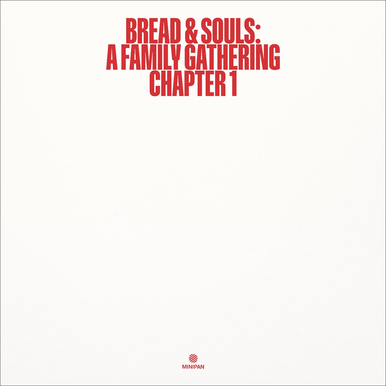 〈残り1点〉【LP】Bread & Souls - A Family Gathering: Chapter 1