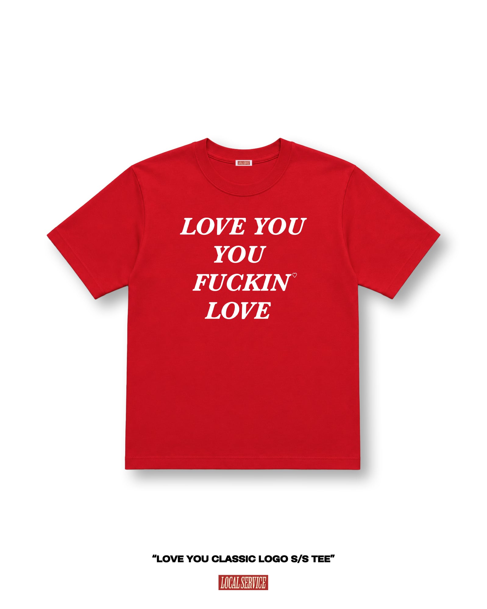 LOVE YOU CLASSIC LOGO S/S TEE RED