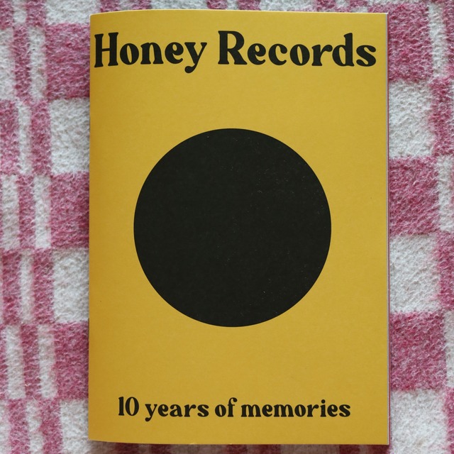 Honey Records10th anniv. ZINE