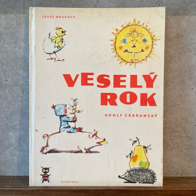 VESELEY ROK