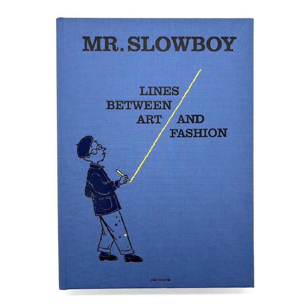 【新刊本】MR. SLOWBOY LINES BETWEEN ART AND FASHION
