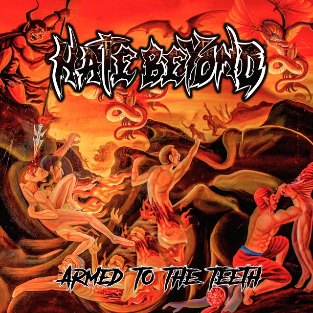 HATE BEYOND『Armed To The Teeth』CD USED
