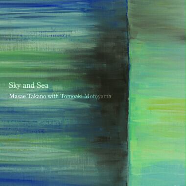 Sky and Sea/高野雅絵 with 本山禎朗 | 本山禎朗Official Shop/Tomoaki