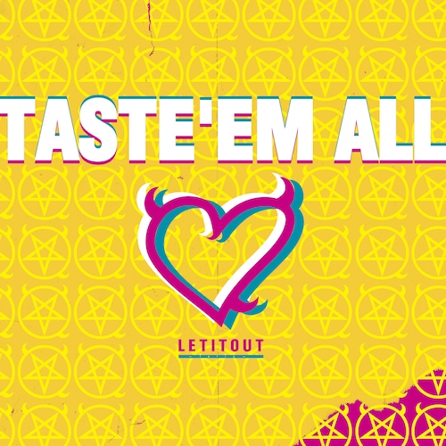 【LETITOUT-lelia-】TASTE'EM ALL