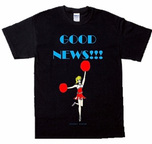 「GOOD NEWS!!!　T-shirt 」ブラック