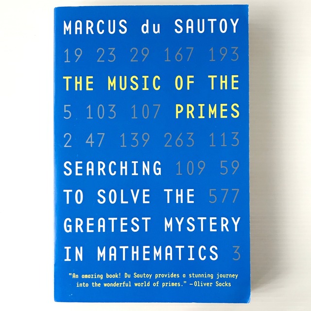 The music of the primes : searching to solve the greatest mystery in mathematics  Marcus du Sautoy  Perennial