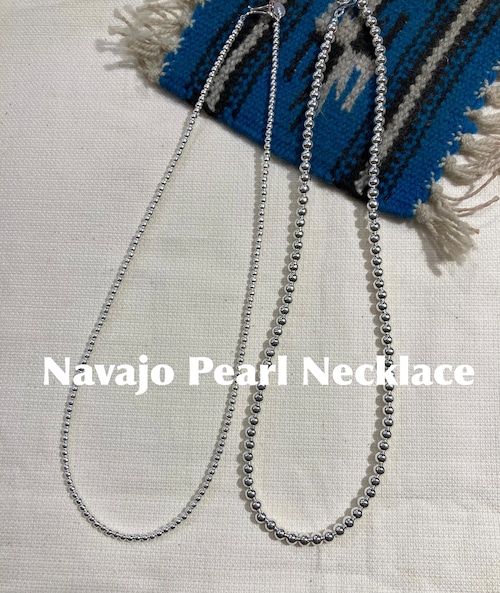 Navajo Pearl Necklace ナバホ族　ナバホパールネックレス　　丸型3㎜　長さ50㎝【アーティスト】 THERESA BELONE