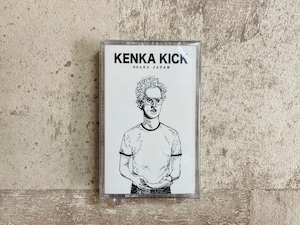 KENKA KICK / KENKA KICK (テープ)