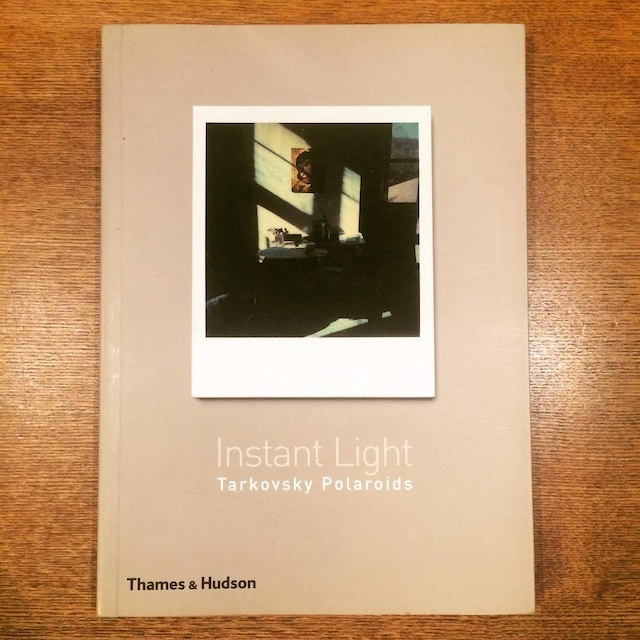 タルコフスキー写真集「Instant Light: Tarkovsky Polaroids」 - メイン画像