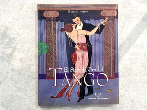 【VE083】 El siglo de oro del TANGO /visual book