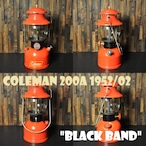 コールマン 200A 1952年2月製造 ブラックバンド ランタン COLEMAN "THE RED"変更後初年度初月製造品 サンシャインマーク パイレックス グローブ ビンテージ 希少 完全オリジナル 2