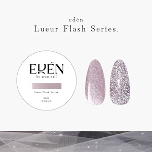 VOILE _ Lueur Flash Series.