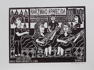 PABLO BORGE パブロ・ボルジェス 木版画 M　【BARZINHO APARECIDA】