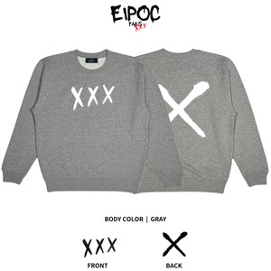 EIPOC PARIS 「"XXX" Crew Sweat Black/White/Gray」