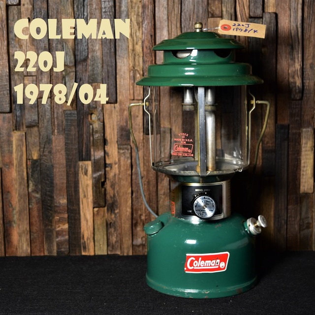 コールマン 220J 1978年4月製造 ツーマントル ランタン COLEMAN ビンテージ 完全分解清掃メンテナンス済み 70年代 バースデーランタン