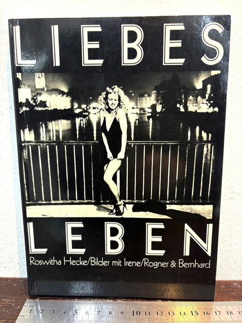 LIEBES LIBEN      Roswitha Hecke