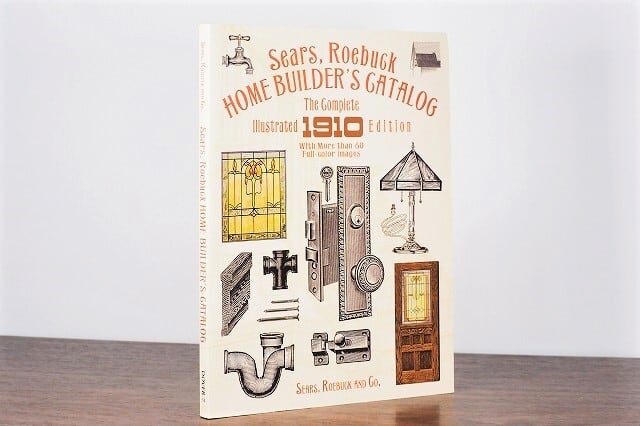 【VI-147】Sears, Roebuck HOME BUILDER'S CATALOG The Complete Illustrated 1910 Edition with More than 60 Full-Color Images/visual book