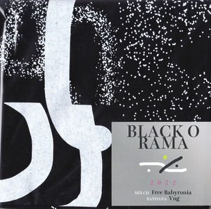 Free Babyronia × Vug - BLACK-O-RAMA MIX II (Mix CD & Bandana)