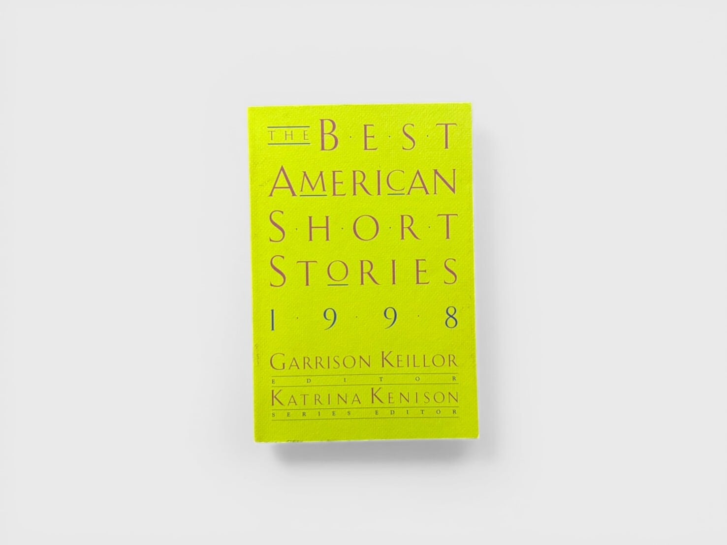 【SL1120】【THIRD PRINTING】The Best American Short Stories 1998(1998) /Garrison Keillor