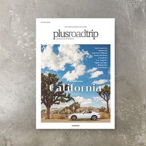 plusroadtrip Magazine | California