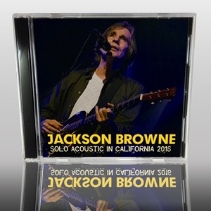 NEW JACKSON BROWNE  SOLO ACOUSTIC IN CALIFORNIA 2016  2CDR  Free Shipping