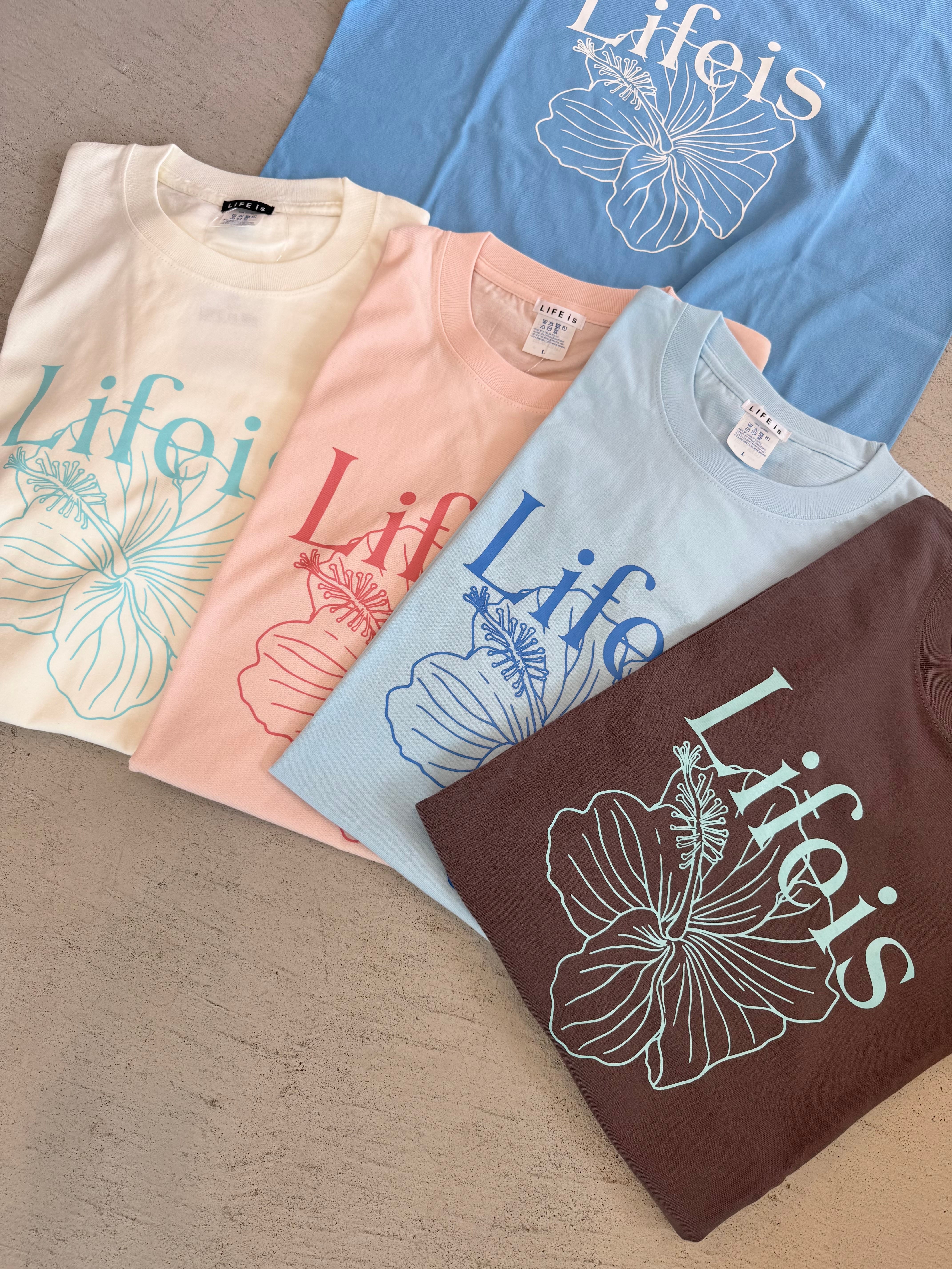LIFE is ハイビスカス半袖Tシャツ ¥6,500+tax