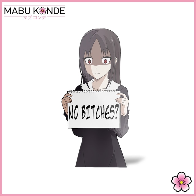 MABU KONDE　Kaguya Shinomiya Sign Holding