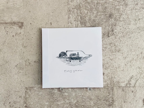 tiny yawn  /  paddle ship