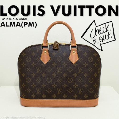 ルイ・ヴィトン:アルマPM(旧仕様)/モノグラム/M51130型/LOUIS VUITTON ALMA PM(OLD MODEL) MONOGRAM