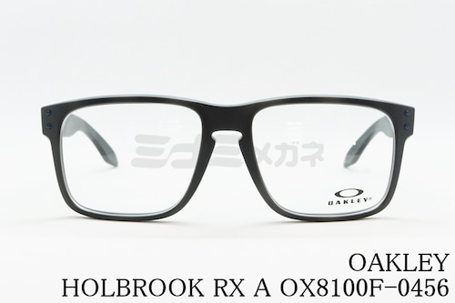 OAKLEY メガネ HOLBROOK RX A OX8100F-04 56サイズ 58サイズ ウェリントン ホルブルック クリアフレーム オークリー 正規品