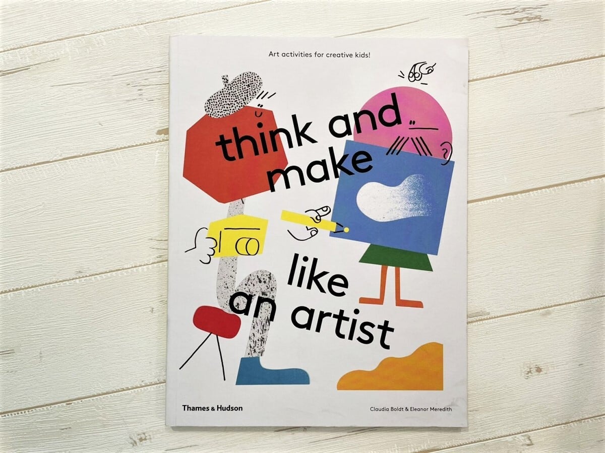 【DP184】Think and Make Like an Artist: Art Activities for Creative Kids! / picture book