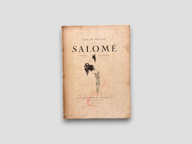 【SL1324】Salomé: Drame en un acte. Illustrated by Alastair.(1927) /Oscar Wilde
