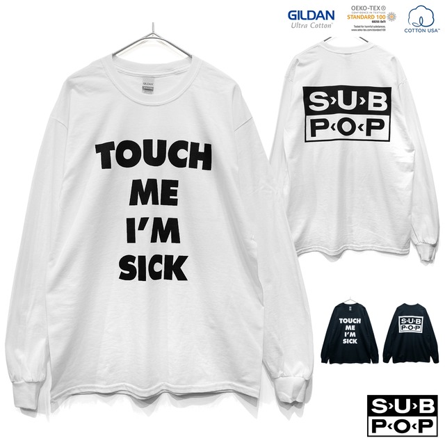 SUB POP 「TOUCH ME I'M SICK」 【GILDAN USA】長袖　Tシャツ　ロンT　オルタナ　ロック　グランジ　バンド　ロック　 　2400-subpop-tmis
