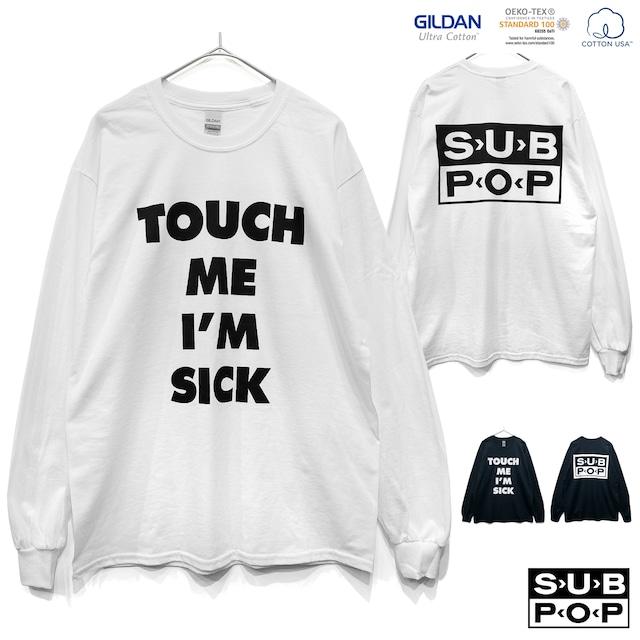 SUB POP 「TOUCH ME I'M SICK」 【GILDAN USA】長袖　Tシャツ　ロンT　オルタナ　ロック　グランジ　バンド　ロック　 　2400-subpop-tmis