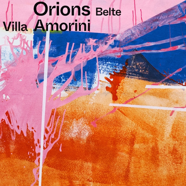 Orions Belte / Villa Amorini（Ltd Pink LP）