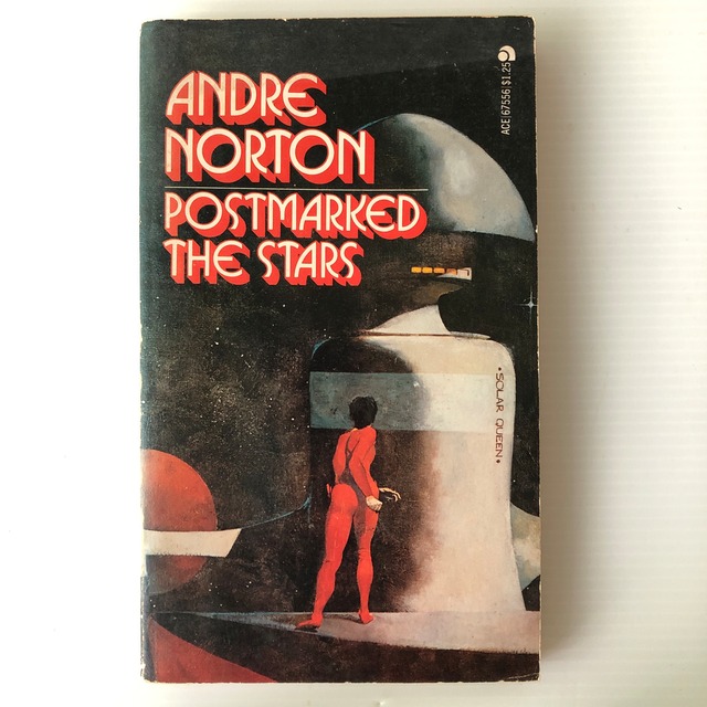 Postmarked the Stars Andre Norton アンドレ・ノートン  ACE Books