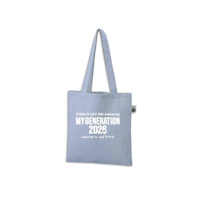 SCHOOL OF LOCK! 20th Anniversary MY GENERATION2026 トートバッグ