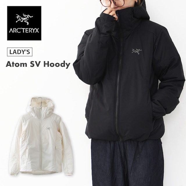 ARC'TERYX [アークテリクス正規代理店] Atom SV Hoody W [X000009853] アトム SV フーディー ウィメンズ・中綿フーディ・フードジャケット・ナイロンジャケット・軽量・耐水性・アウトドア・LADY'S [2026AW]