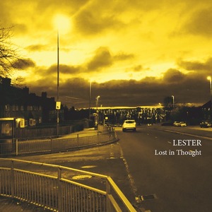 【3/24発売】LESTER  / Lost in Thought