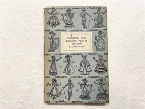 【PV232】Fashions and Fashion Plates 1800-1900 / display book