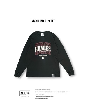 STAY HUMBLE L/S TEE color Black