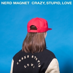 ナードマグネット「CRAZY, STUPID, LOVE」