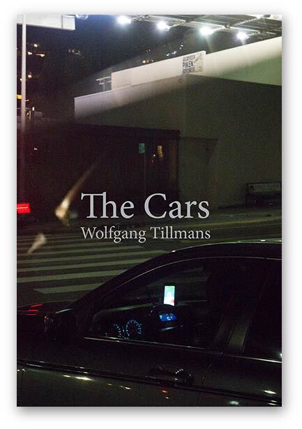 ヴォルフガング・ティルマンス「The Cars」写真集 (Wolfgang Tillmans