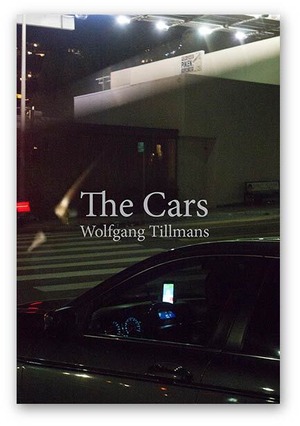 ヴォルフガング・ティルマンス「The Cars」写真集 (Wolfgang Tillmans)