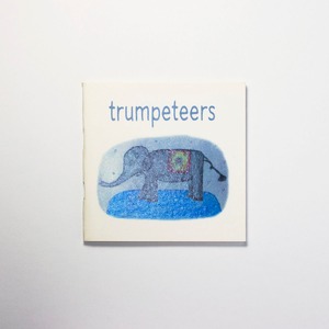 【Zine】Trumpeteers