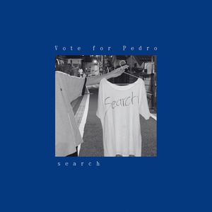 Vote for Pedro「search」
