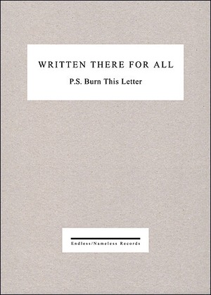 【USED】P.S. Burn This Letter「Written There For All」